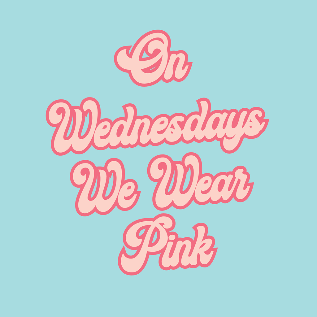 The+original+movies+well+written+script+contains+irony%2C%C2%A0+humor+and+catchy+one-liners%2C+one+of+them+being+On+Wednesdays+we+wear+pink.+